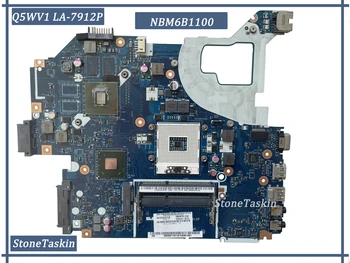 Geriausias kainos ir NBM6B1100 Acer aspire V3-571G E1-571G V3-531G Nešiojamas Plokštė Q5WV1 LA-7912P HM76 DDR3 GT710M 2GB 100% Testas